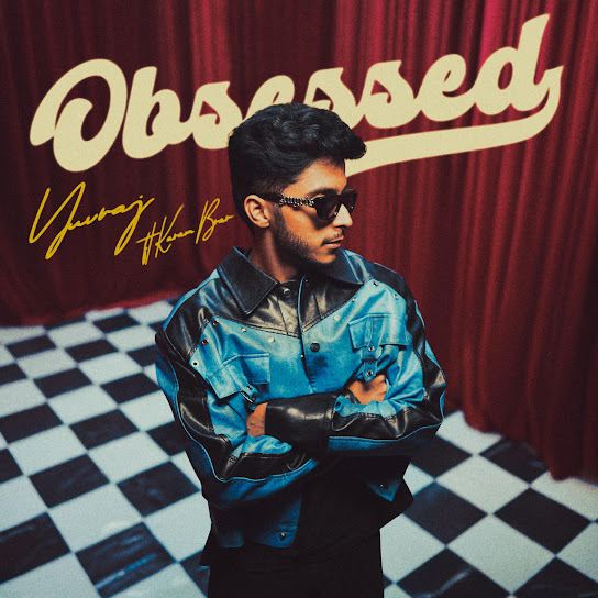 OBSESSED - Yuvraj