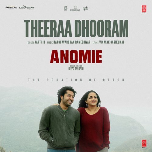 Theeraa Dhooram From Anomie The Equation Of Death - Harshavardhan Rameshwar