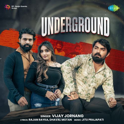 Underground - Rajan Rayka