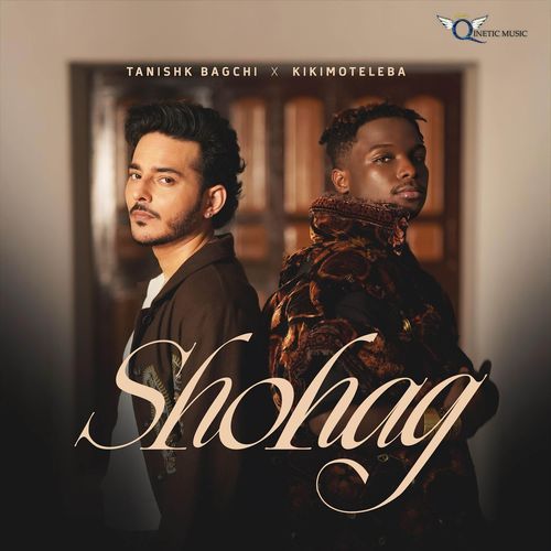 Shohag - Tanishk Bagchi