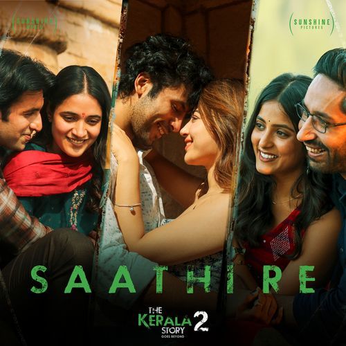 Saathi Re From The Kerala Story 2 Goes Beyond - Manoj Muntashir