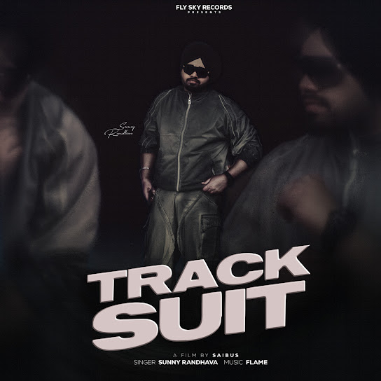 Track Suit - Sunny Randhawa