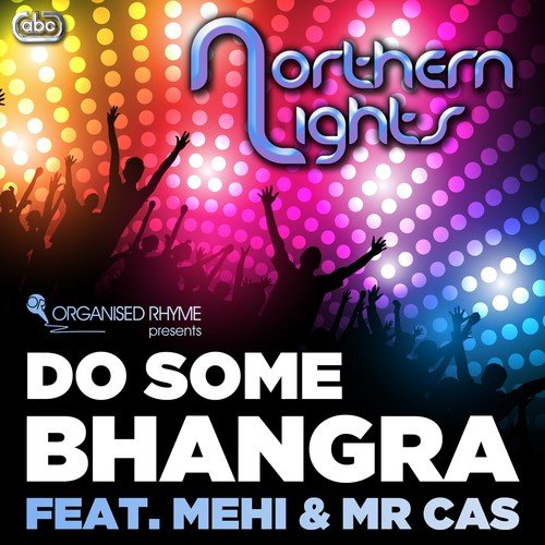 Do Some Bhangra - Northern Lights