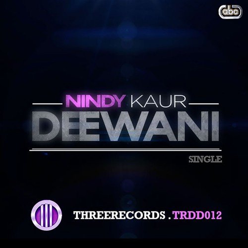 Deewani - Nindy Kaur