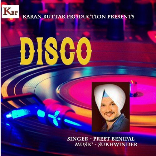Disco - Preet Benipal