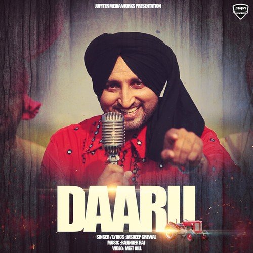 Daaru - Jasdeep Grewal