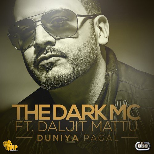 Duniya Pagal - The Dark Mc