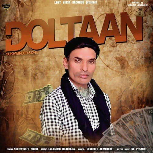 Doltaan - Sukhwinder Sidhu, Sukhwinder Sidhu