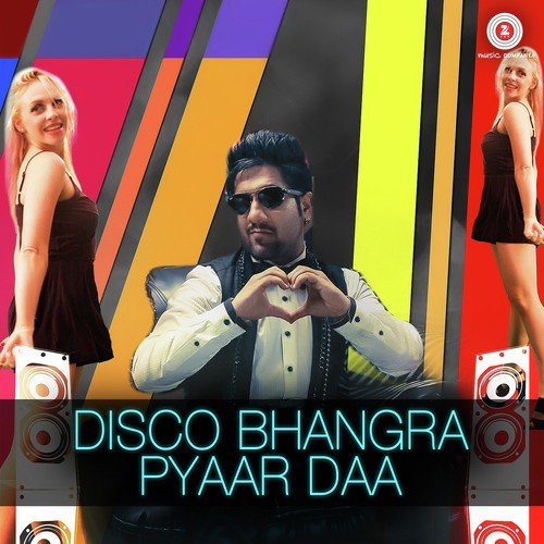 Disco Bhangra Pyaar Daa - Nirdosh Sobti