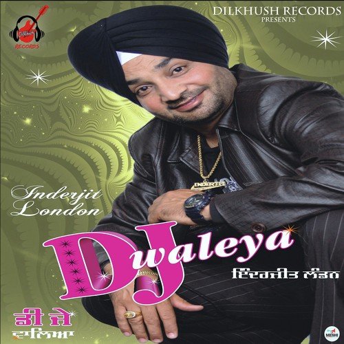Desi Jehe - Inderjit London, Jaspinder Narula
