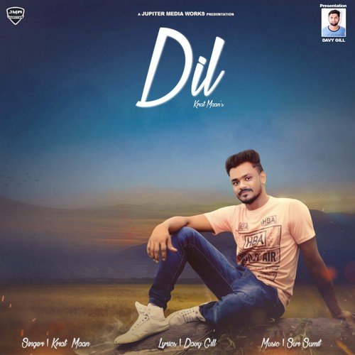 Dil - Kirat Maan