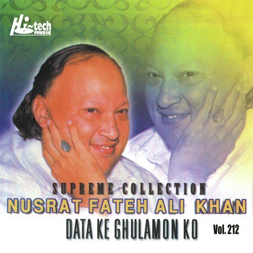 Daata ke Ghulamon Ko - Nusrat Fateh Ali Khan