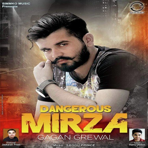 Dangerous Mirza - Gagan Grewal