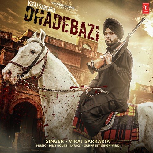 Dhadebazi - Viraj Sarkaria