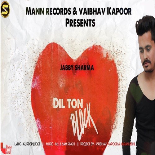 Dil Ton Block - Jabby Sharma
