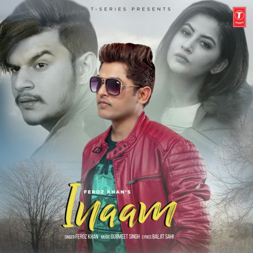 Inaam - Feroz Khan, Prince Ghuman