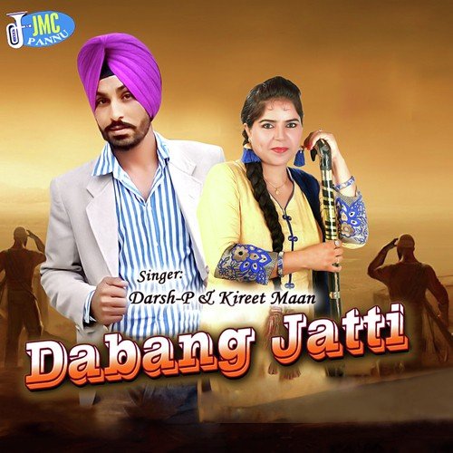 Dabang Jatti - Darsh P., Kirat Maan