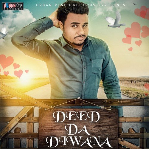 Deed Da Diwana - San D Kaur, Ammy B. Jeet