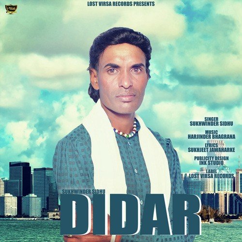 Didar - Sukhwinder Sidhu