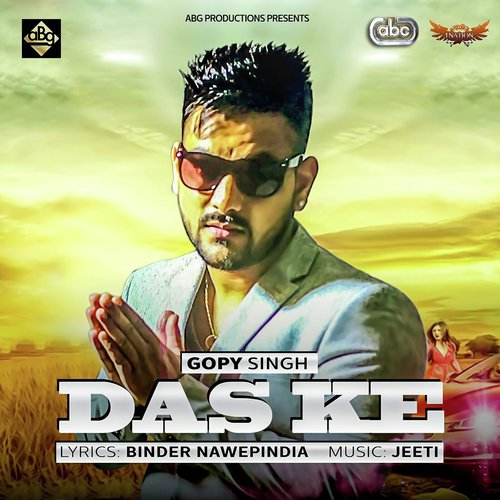 Das Ke - Gopy Singh with Jeeti