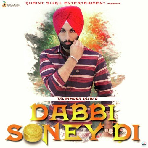 Dabbi Soney Di - Talwinder Talbi