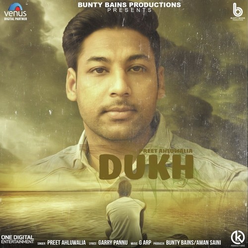 Dukh - Preet Ahluwalia