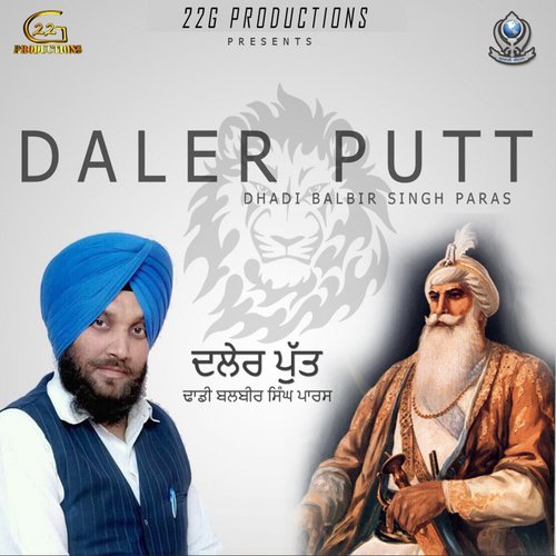 Daler Putt - Dhadi Balbir Singh Paras