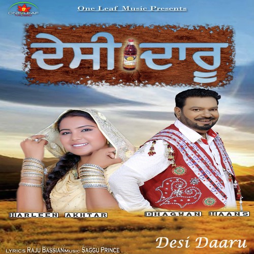 Desi Daaru - Bhagwan Haans, Harleen Akhtar