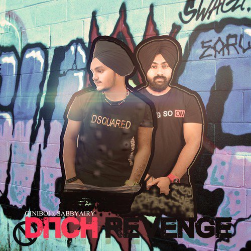 Ditch Revenge - Giniboi amp Sabby Airy