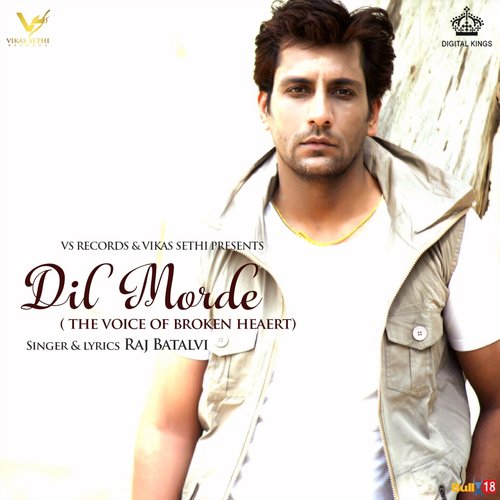 Dil Morde - Raj Batalvi