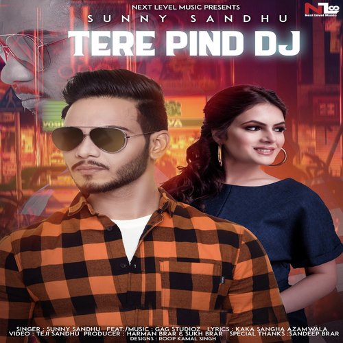 Tere Pind DJ - Anmol Preet