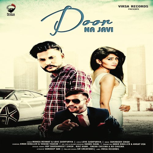 Door Na Javi - Manga Rehmat, Love Sadipuria