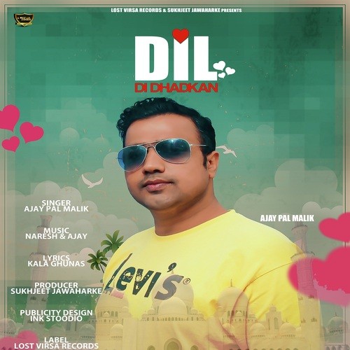 Dil Di Dhadkan - Ajay Pal Malik