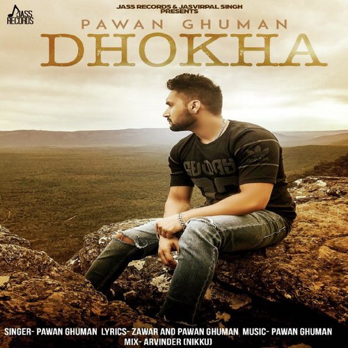 Dhokha - Pawan Ghuman
