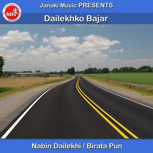 Dailekhko Bajar - Nabin Dailekhi, Birata Pun