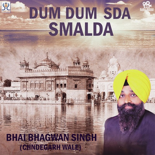 Eke Eke Ek Tuhi - Bhai Bhagwan Singh, Bhai Bhagwan Singh