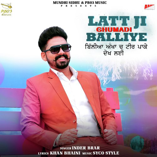 Latt Ji Ghumadi Balliye - Harsimran