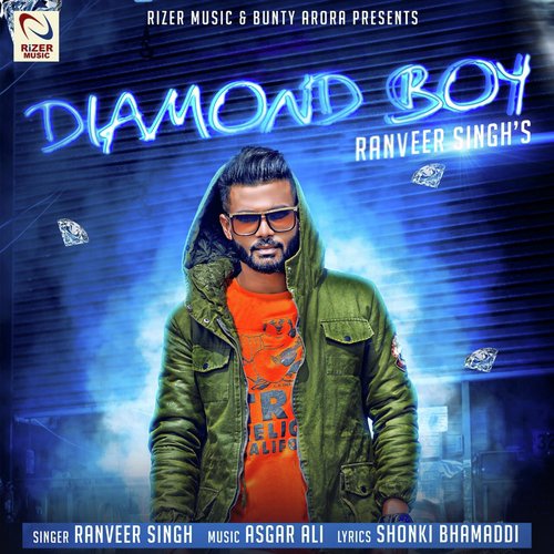 Diamond Boy - Ranveer Singh
