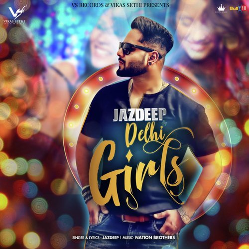 Delhi Girls - Jazdeep