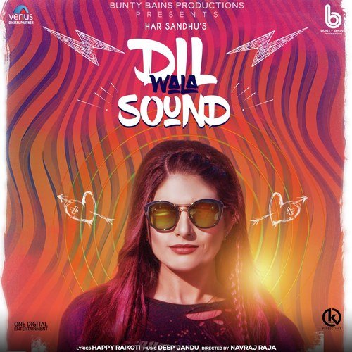 Dil Wala Sound - Har Sandhu