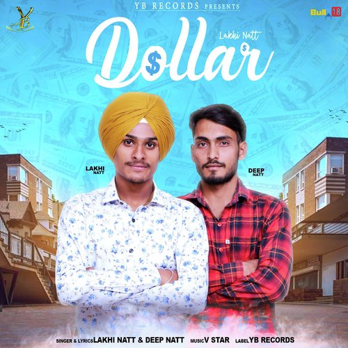 Dollar - Lakhi Natt, Deep Natt