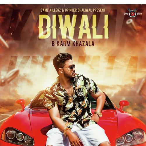 Diwali - B Karm Khajala