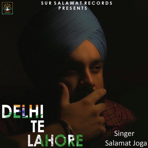 Delhi Te Lahore - Salamat Joga