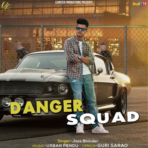 Danger Squad - Jass Bhinder