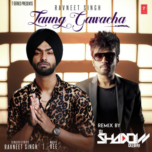 Laung Gawacha Remix(Remix By Dj Shadow Dubai) - Shivam Grover, Harshit Tomar