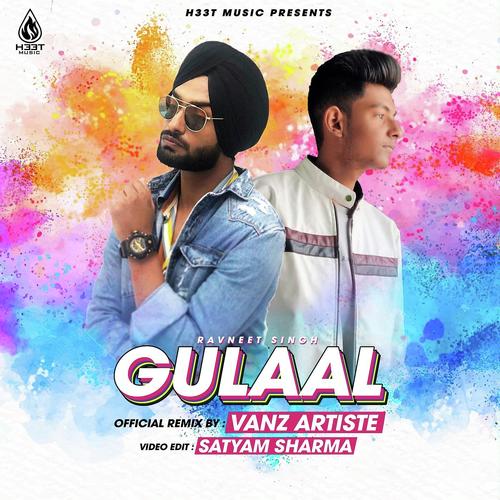 Gulaal (REMIX) - Ravneet Singh