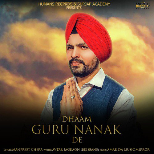 Dhaam Guru Nanak De - Manpreet Chera