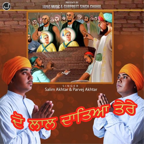 Do Lal Dateya Tere - Salim Akhtar, Parvej Akhtar
