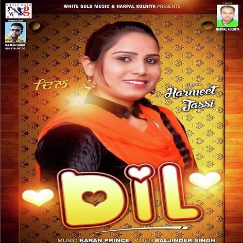 Dil - Harmeet Jassi