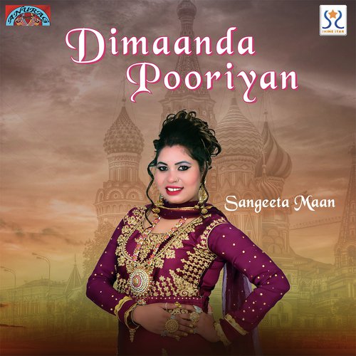 Dimaanda Pooriyan - Sangeeta Maan